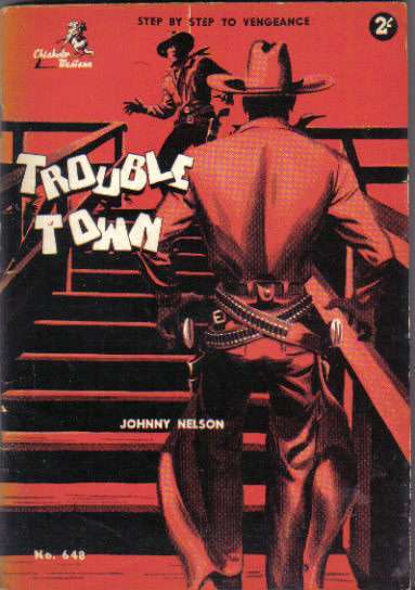 Trouble Town by Johnny Nelson